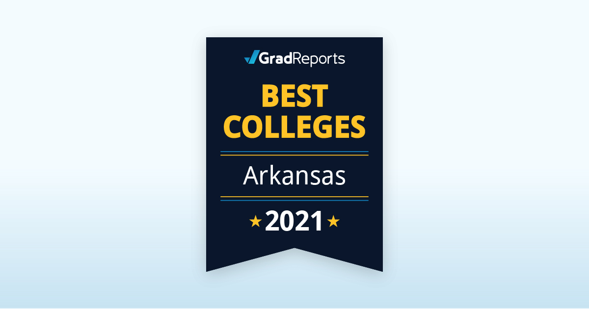 2021 Best Colleges in Arkansas by Salary Score GradReports