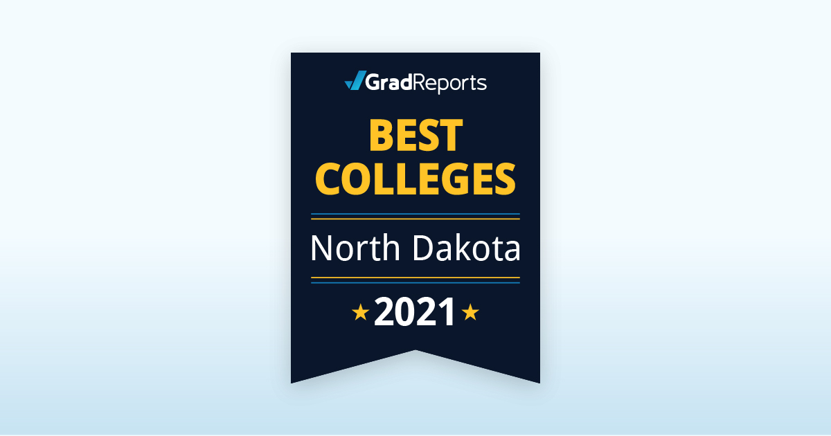 2021 Best Colleges in North Dakota by Salary Score GradReports