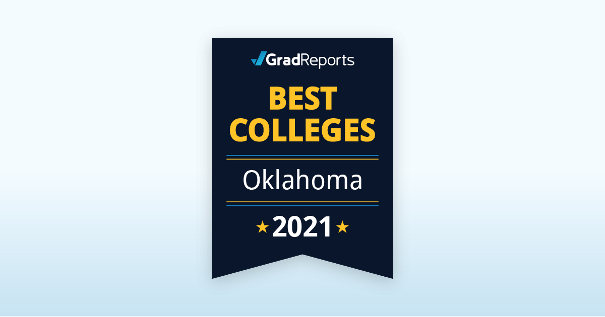 2021 Best Colleges in Oklahoma by Salary Score GradReports
