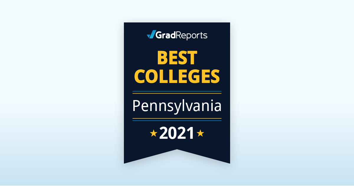 2021 Best Colleges in Pennsylvania by Salary Score GradReports