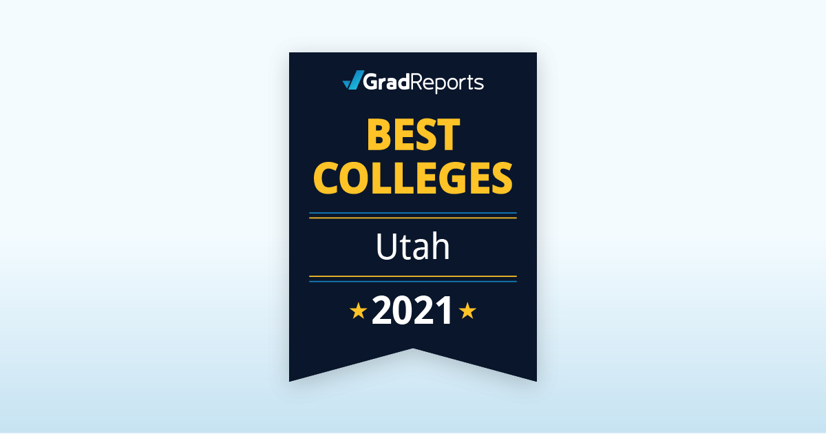 2021 Best Colleges in Utah by Salary Score GradReports